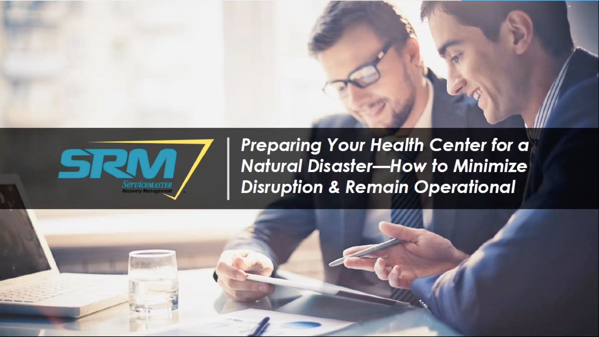 SRM Webinar: Preparing for a Natural Disaster