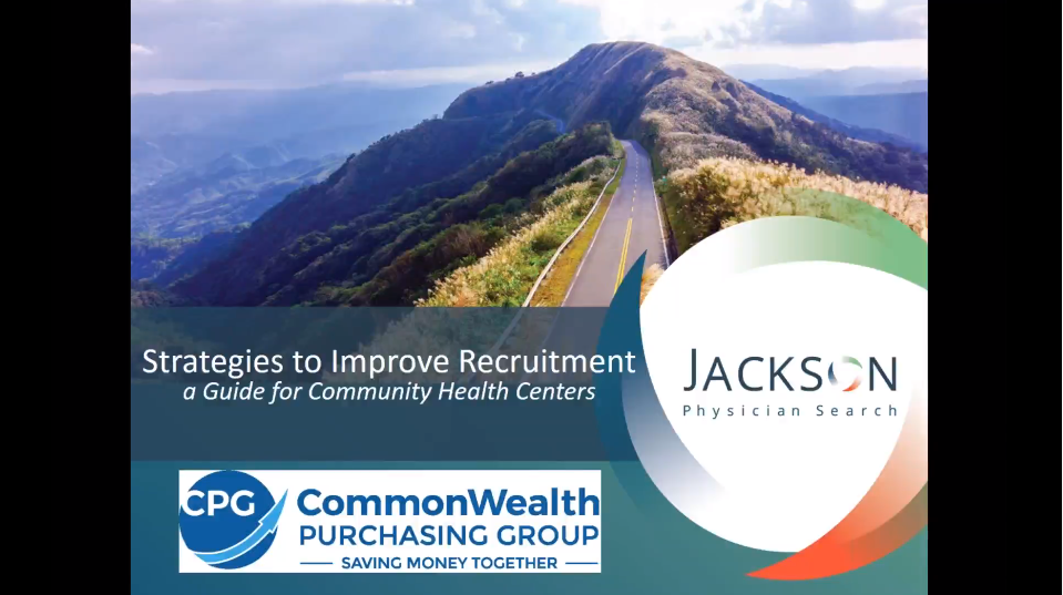 Jackson Physician Search Webinar: Recruitment